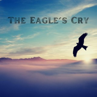 The Eagle's Cry