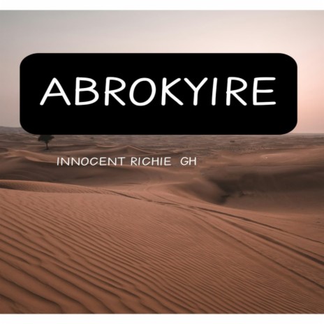 Abrokyire | Boomplay Music