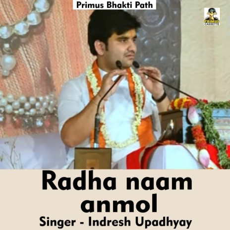 Radha naam anmol (Hindi Song) | Boomplay Music