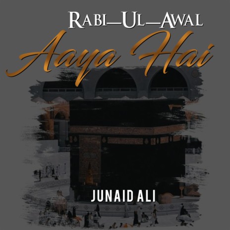 Rabi-Ul-Awal Aaya Hai