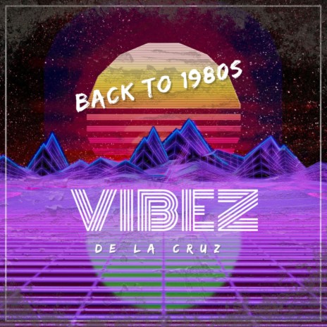 Back To 1980s | Boomplay Music