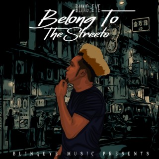 Belong to the Streets