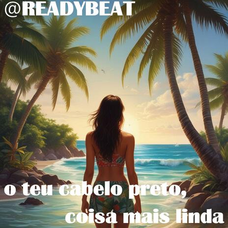 o teu cabelo preto, coisa mais linda | Boomplay Music