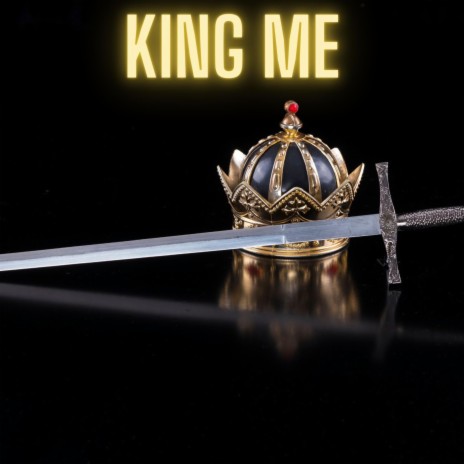King Me | Boomplay Music