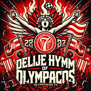 DELIJE 7 - HYMN OF OLYMPIACOS