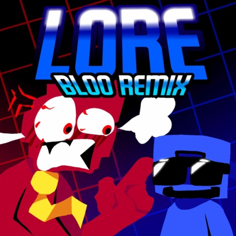 Lore (Bloo Remix) | Boomplay Music