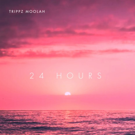 24 HOURS | Boomplay Music