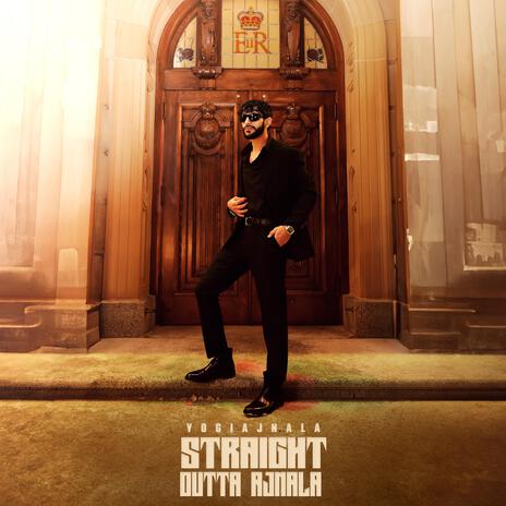 Straight Outta Ajnala ft. Shaan | Boomplay Music