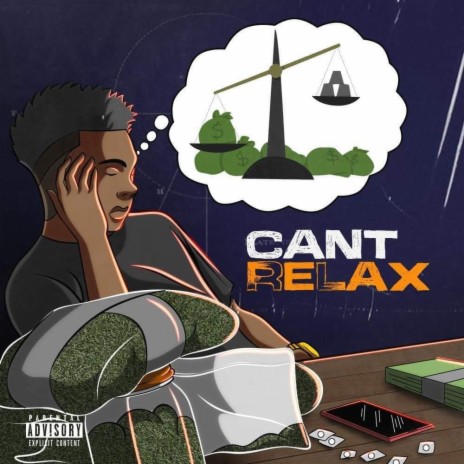 Can't Relax | Boomplay Music