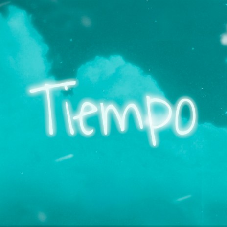 Tiempo | Boomplay Music