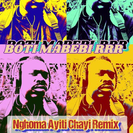 Nghoma ayitichayi Remix | Boomplay Music