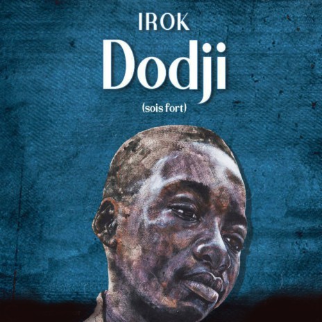 Dodji (Sois Fort) | Boomplay Music