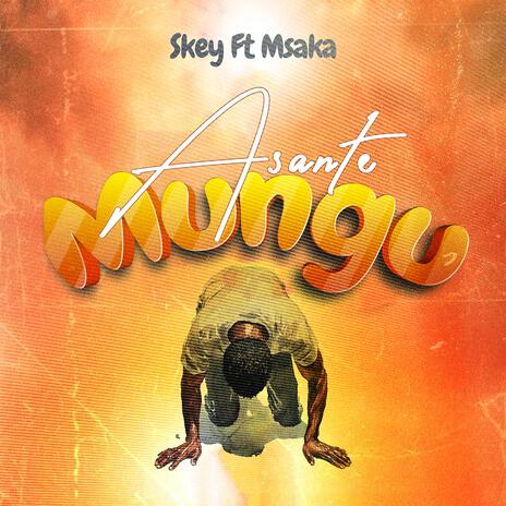 Asante Mungu | Boomplay Music