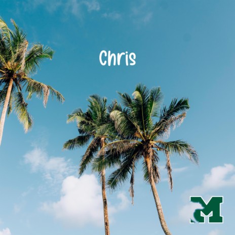 Chris | Boomplay Music