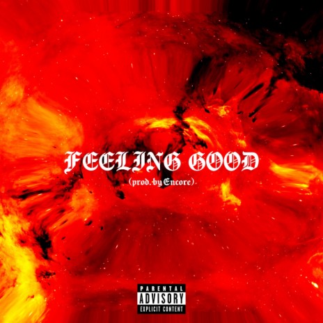 Feeling Good (C) | Boomplay Music