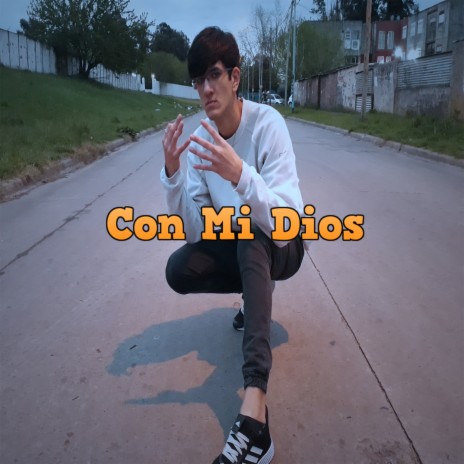 Con Mi Dios | Boomplay Music