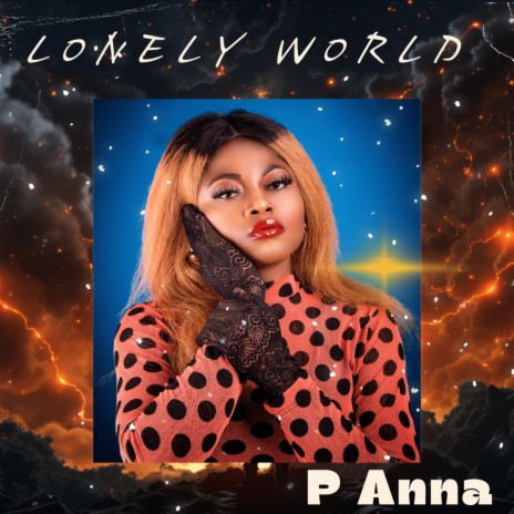 Lonely World | Boomplay Music