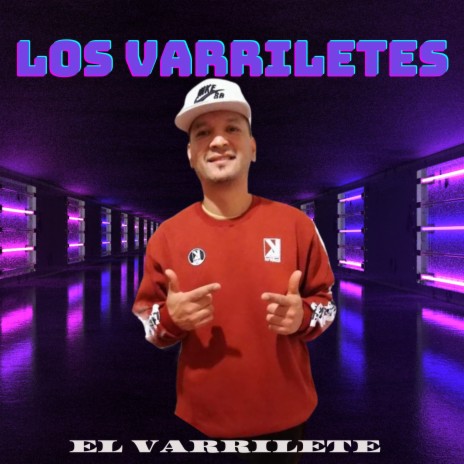 El Varrilete | Boomplay Music