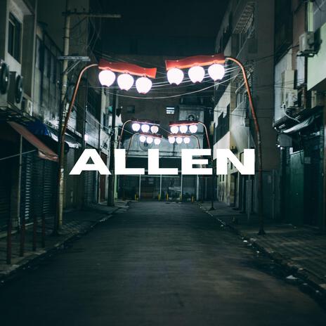 Allen ft. Jay AA | Boomplay Music