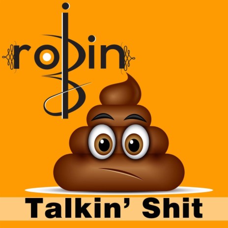 Talkin Shit | Boomplay Music