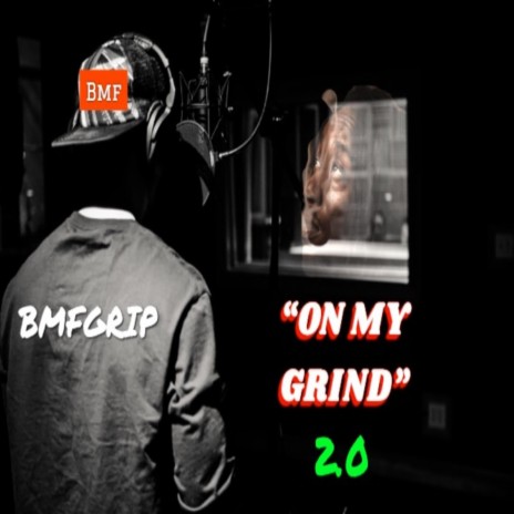 On my grind 2.0 | Boomplay Music
