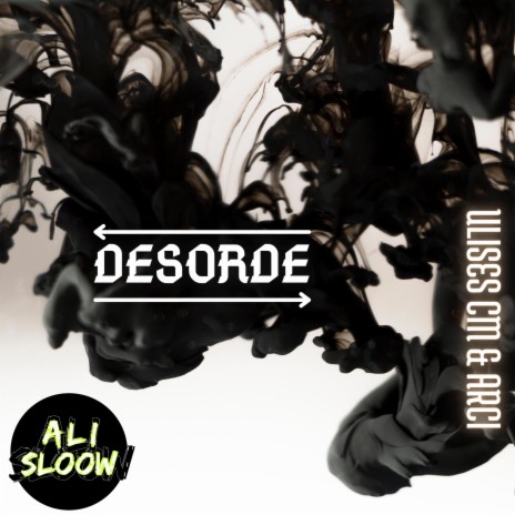 Desorden (Ulises CM & Arci | Boomplay Music