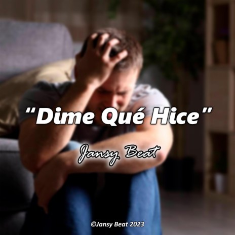 Dime Qué Hice ft. Zckrap