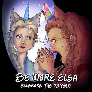 Be More Elsa