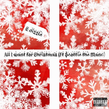 All I Want For Christmas ft. $cottieThe Mann | Boomplay Music