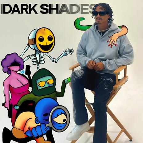 Dark Shades | Boomplay Music