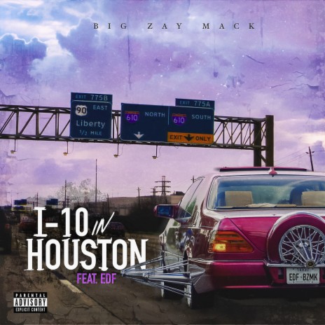 I-10 in Houston ft. EDF | Boomplay Music