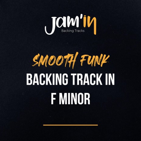 Smooth Funk Backing Track in F Minor | Boomplay Music