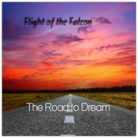 The Road to Dream | Boomplay Music