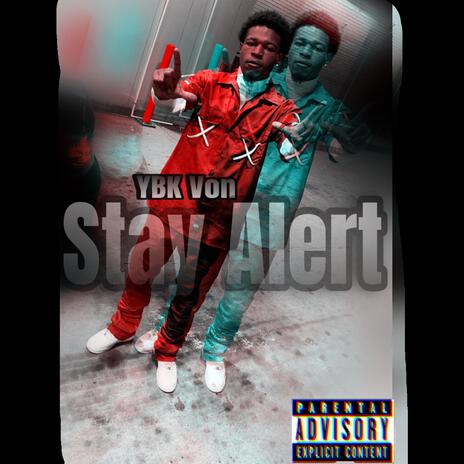 Stay Alert | Boomplay Music