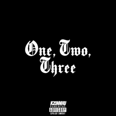 One, Two, Three | Boomplay Music