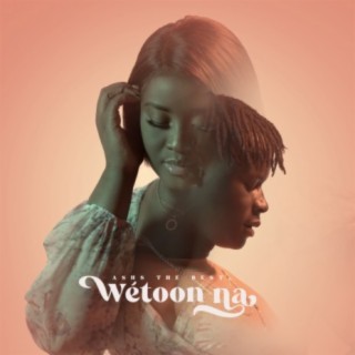 Wetoon na lyrics | Boomplay Music