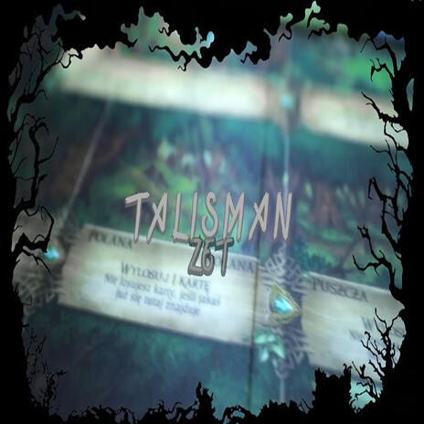 TALISMAN | Boomplay Music