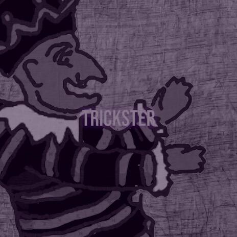 Trickster | Boomplay Music