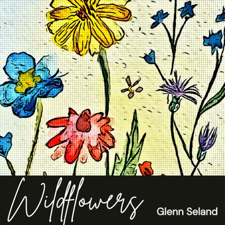 Wildflowers | Boomplay Music