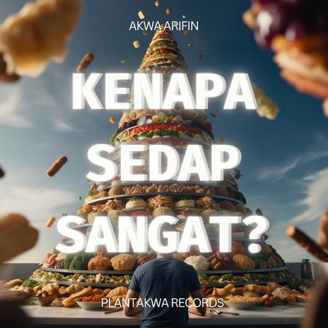 Kenapa Sedap Sangat? | Boomplay Music