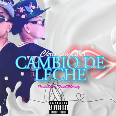 Cambio de leche | Boomplay Music