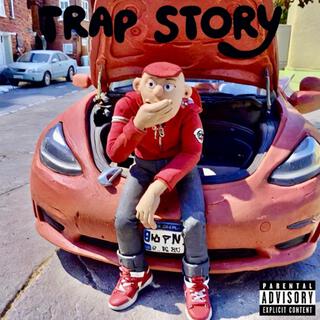 TRAP STORY (Epispde 1)