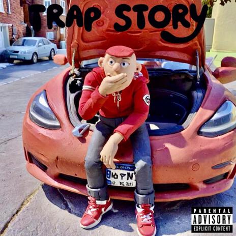 TRAP STORY (Epispde 1) | Boomplay Music