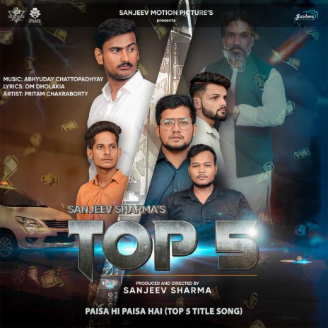 Paisa Hi Paisa Hai (Top 5 Title Song) | Boomplay Music