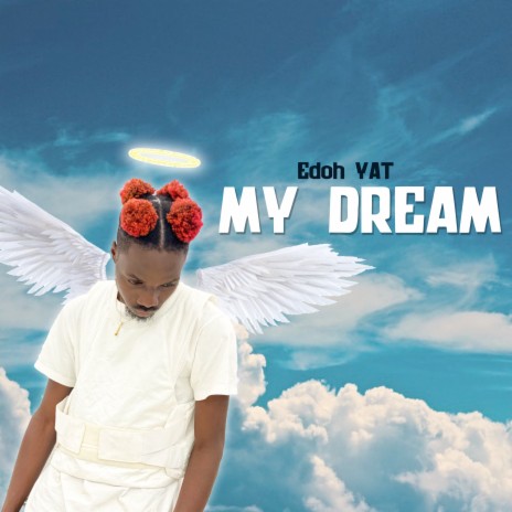 My Dream | Boomplay Music