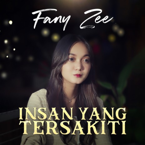 Insan Yang Tersakiti | Boomplay Music