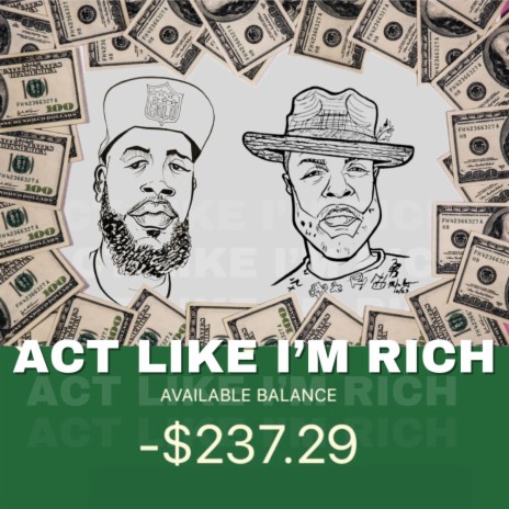 Act Like I'm Rich ft. Krazy | Boomplay Music