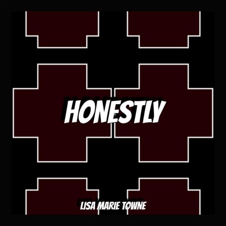 HONESTLY | Boomplay Music