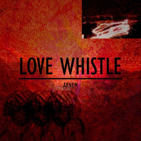 Love Whistle | Boomplay Music