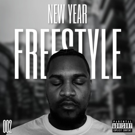 New Year Freestyle 2 | Boomplay Music